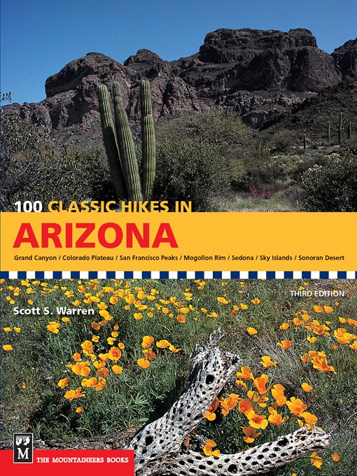 Title details for 100 Classic Hikes in Arizona by Scott Warren - Available
